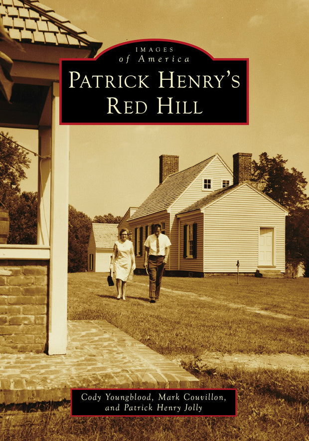 Cover image for Patrick Henry's Red Hill, isbn: 9781467162937
