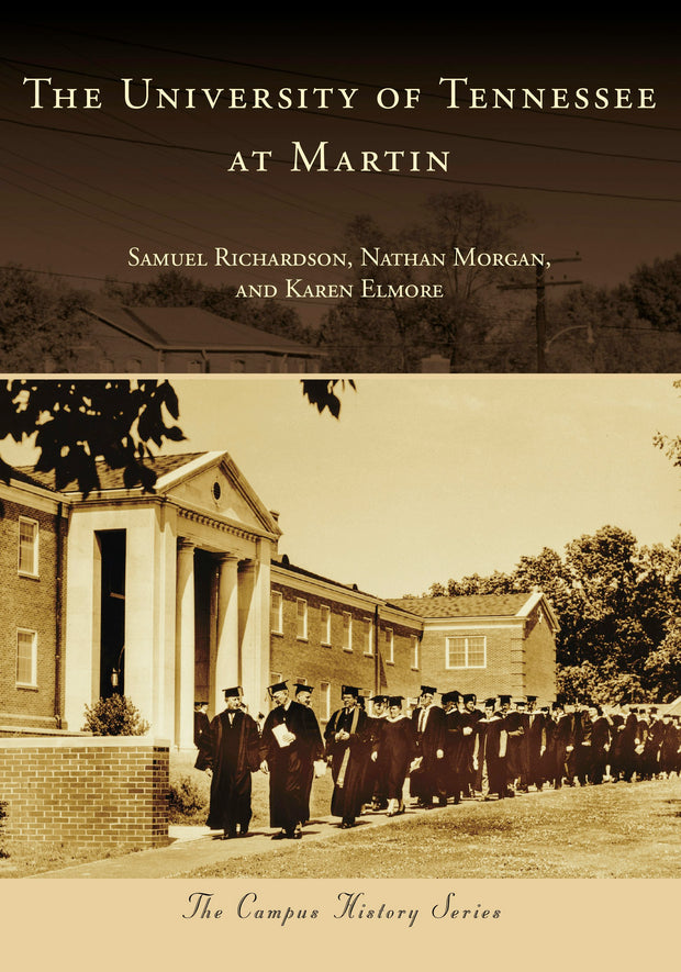 Cover image for The University of Tennessee at Martin, isbn: 9781467162968