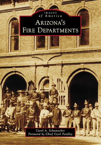 Cover image for Arizona's Fire Departments, isbn: 9781467163088