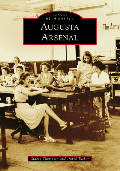 Cover image for Augusta Arsenal, isbn: 9781467163118