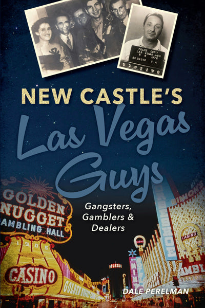 Cover image for New Castle's Las Vegas Guys, isbn: 9781467170345