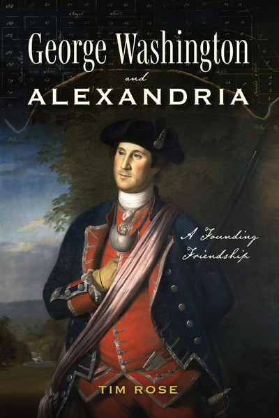 Cover image for George Washington and Alexandria, isbn: 9781467170642
