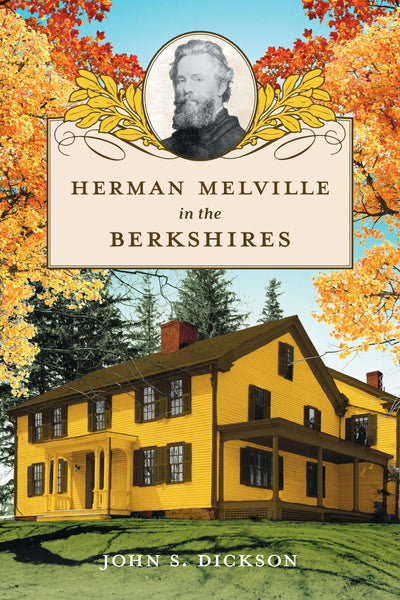 Cover image for Herman Melville in the Berkshires, isbn: 9781467170697