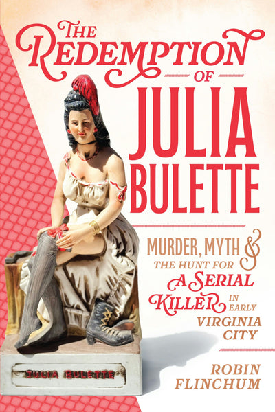 Cover image for The Redemption of Julia Bulette, isbn: 9781467171748