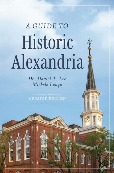 Cover image for A Guide to Historic Alexandria, isbn: 9781467172035