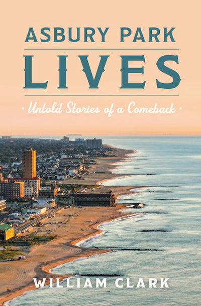 Cover image for Asbury Park Lives, isbn: 9781467172066
