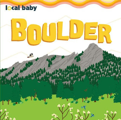 Cover image for Local Baby Boulder, isbn: 9781467196987