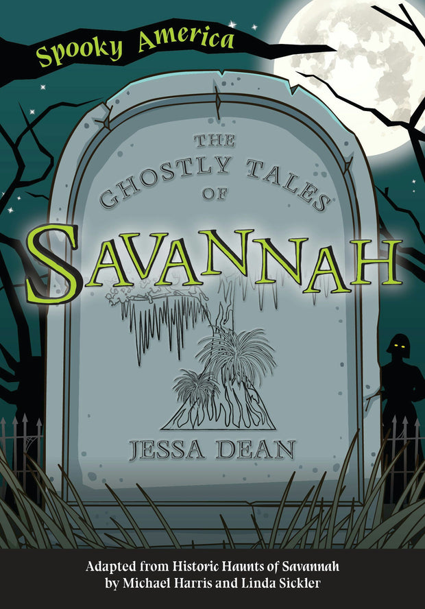 The Ghostly Tales of Savannah