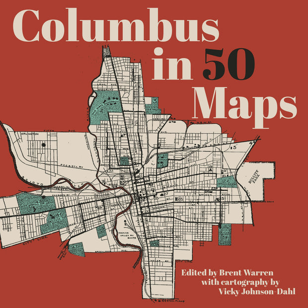 Cover image for Columbus in 50 Maps, isbn: 9781540270023