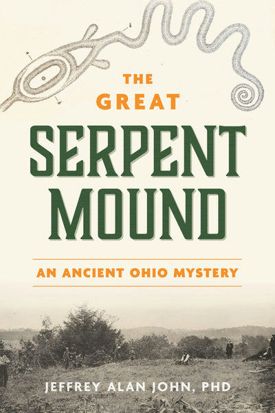 Cover image for The Great Serpent Mound, isbn: 9781540299871