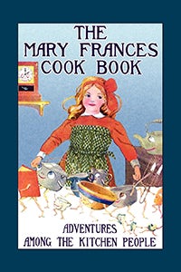 Cover image for Mary Frances Cook Book, isbn: 9781557095886