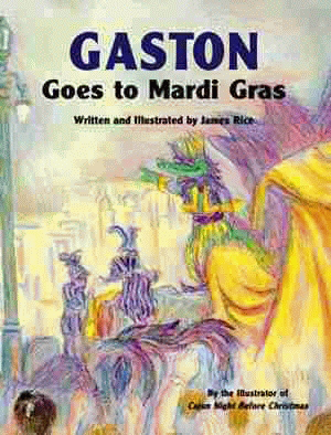 Cover image for Gaston® Goes to Mardi Gras, isbn: 9781565542860