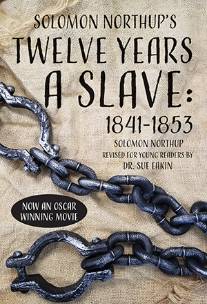 Cover image for Solomon Northup's Twelve Years a Slave, isbn: 9781565543447