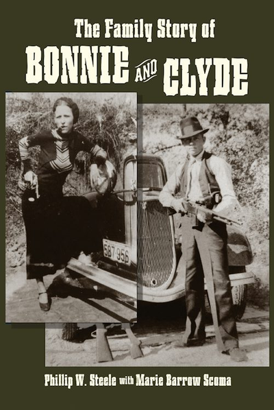 Cover image for Family Story of Bonnie and Clyde, The, isbn: 9781565547568