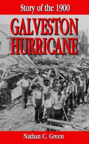 Book cover for Story of the 1900 Galveston Hurricane with a bold red title and a black and white crowd scene.