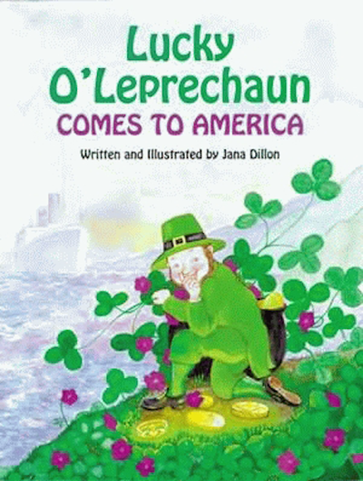 Cover image for Lucky O'Leprechaun Comes to America, isbn: 9781565548169