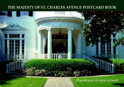 Cover image for The Majesty of St. Charles Avenue Postcard Book, isbn: 9781565549005
