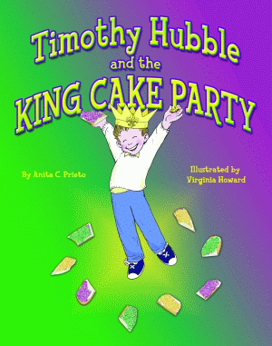 Cover image for Timothy Hubble and the King Cake Party, isbn: 9781589805842