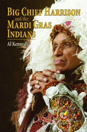 Cover image for Big Chief Harrison and the Mardi Gras Indians, isbn: 9781589806962