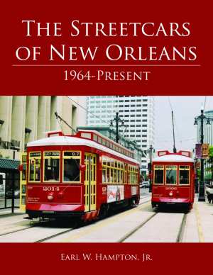 Cover image for The Streetcars of New Orleans, isbn: 9781589807310