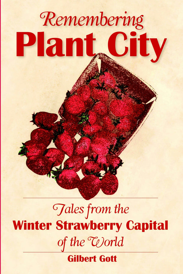 Remembering Plant City