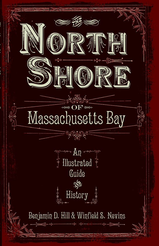 The North Shore of Massachusetts Bay