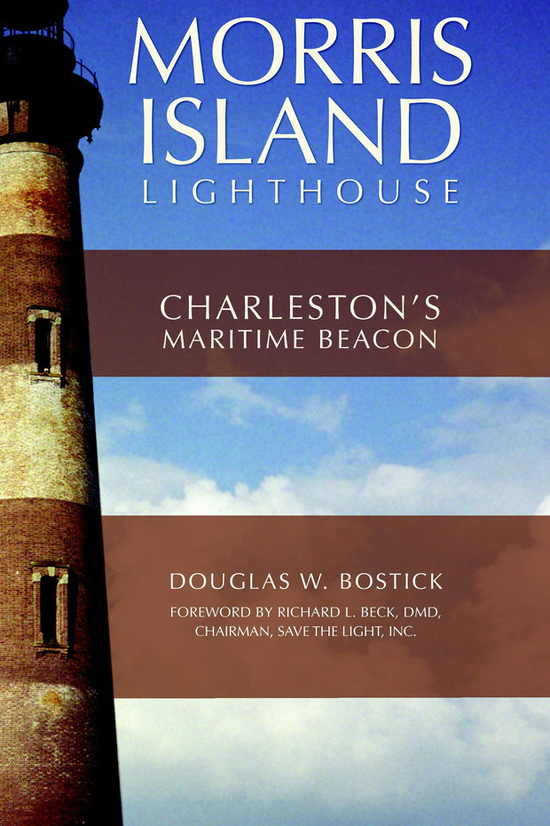 The Morris Island Lighthouse: Charleston's Maritime Beacon