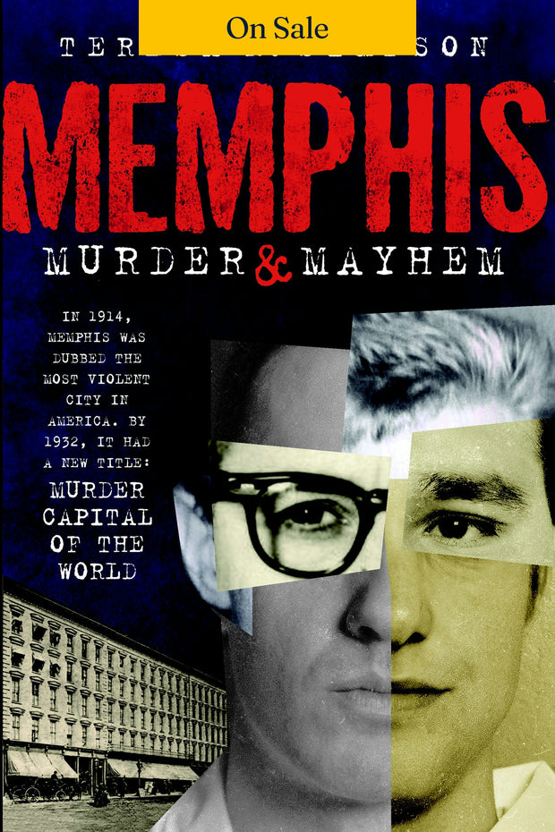 Memphis Murder & Mayhem