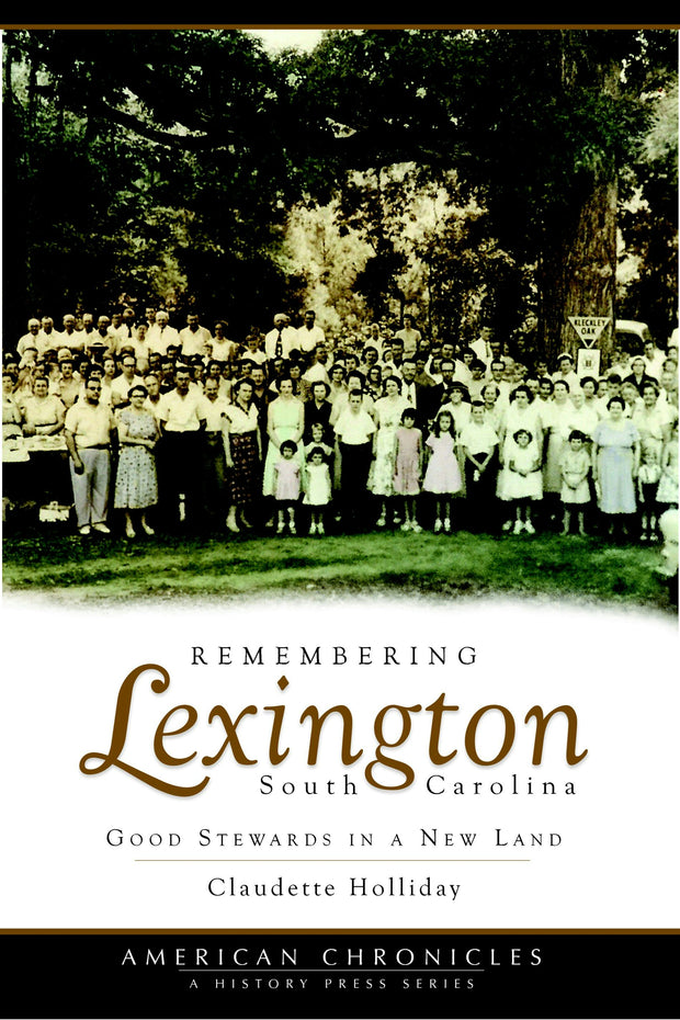 Remembering Lexington, South Carolina
