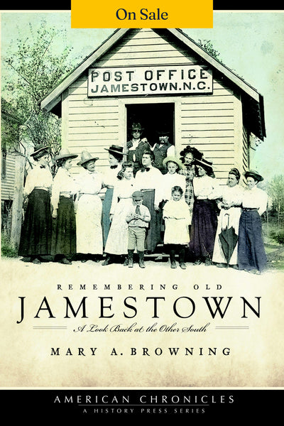 Remembering Old Jamestown: