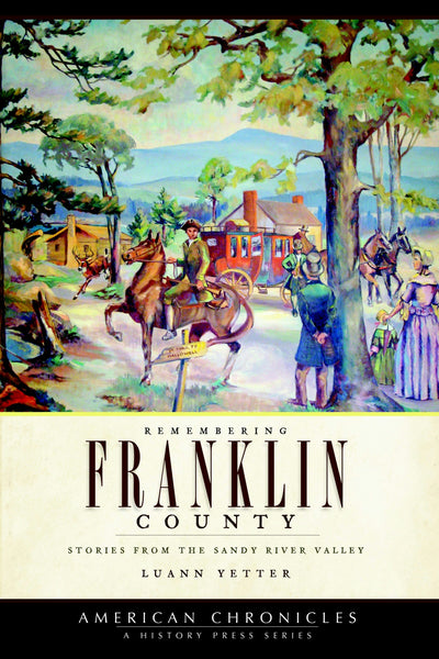 Remembering Franklin County: