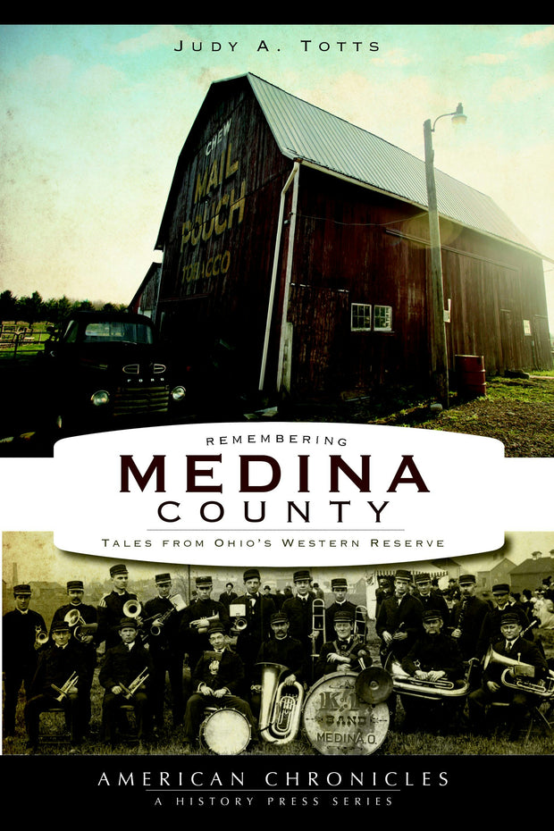Remembering Medina County:
