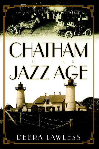 Chatham in the Jazz Age