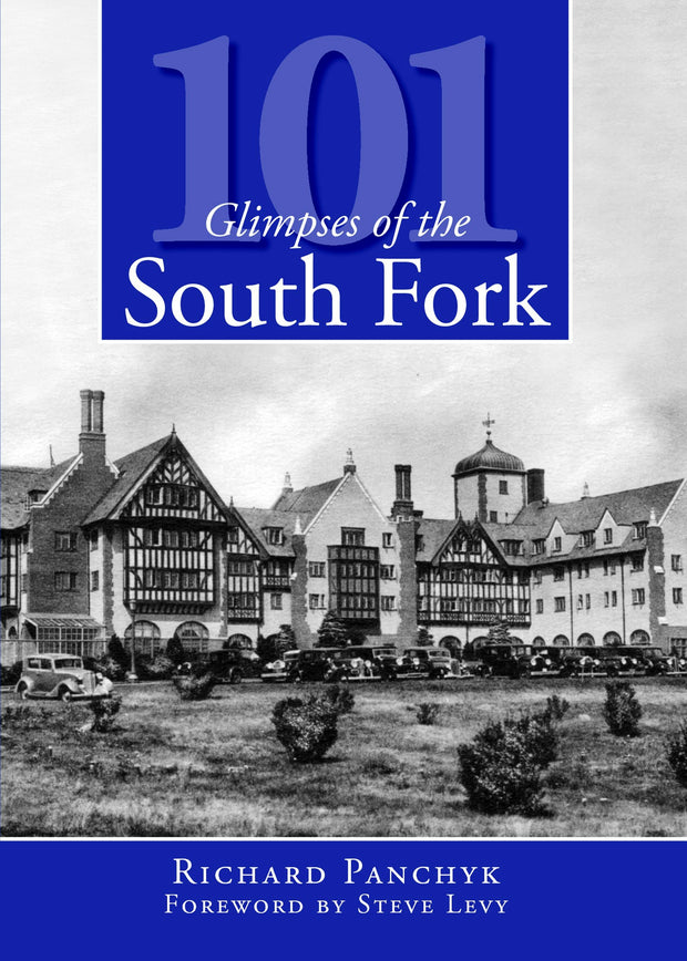 101 Glimpses of the South Fork