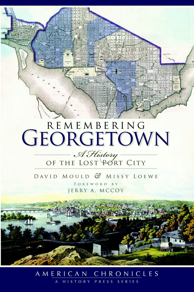 Remembering Georgetown, District of Columbia: David Mould