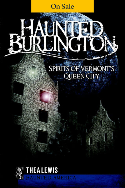 Haunted Burlington