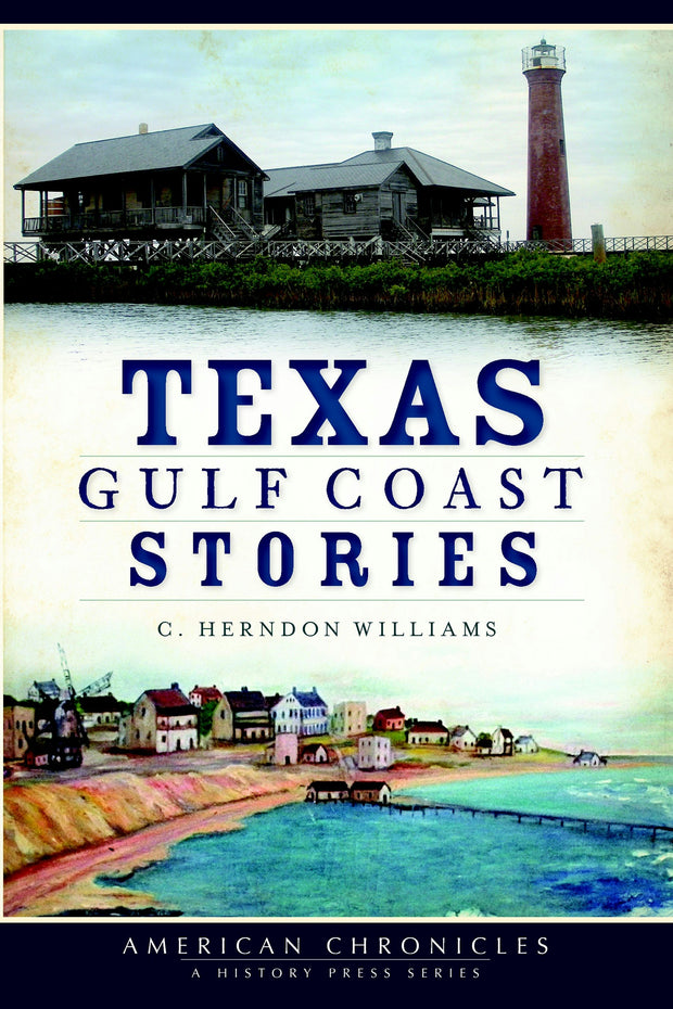 Texas Gulf Coast Stories