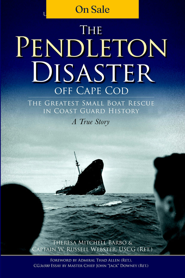 The Pendleton Disaster off Cape Cod