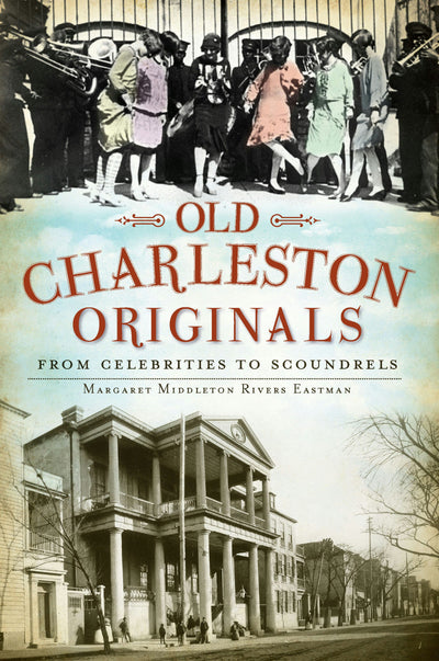 Old Charleston Originals: