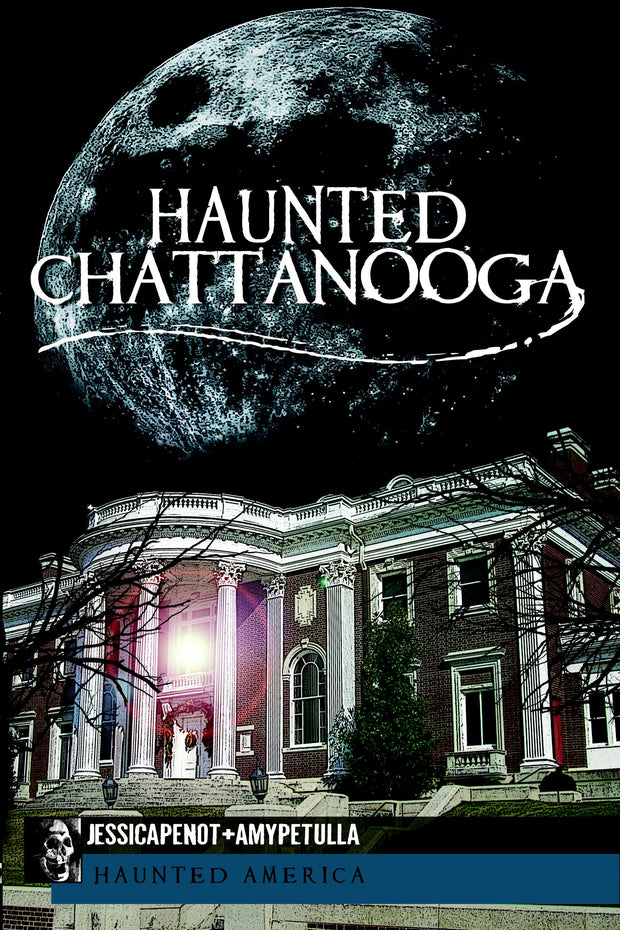 Haunted Chattanooga