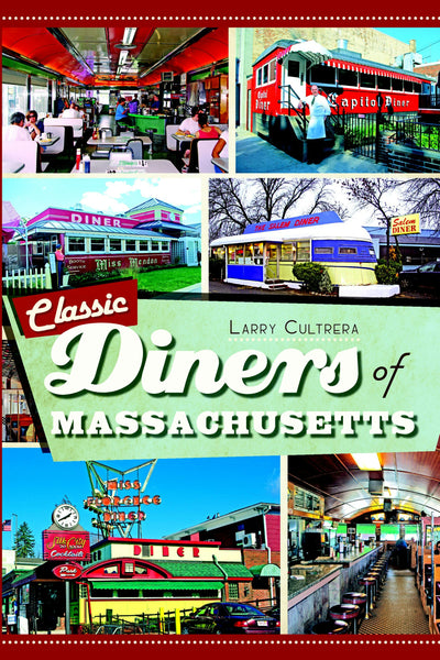 Classic Diners of Massachusetts