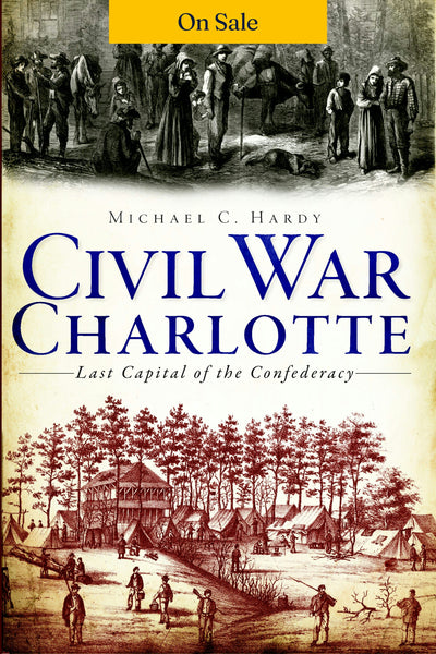 Civil War Charlotte