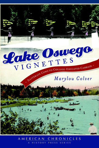 Lake Oswego Vignettes