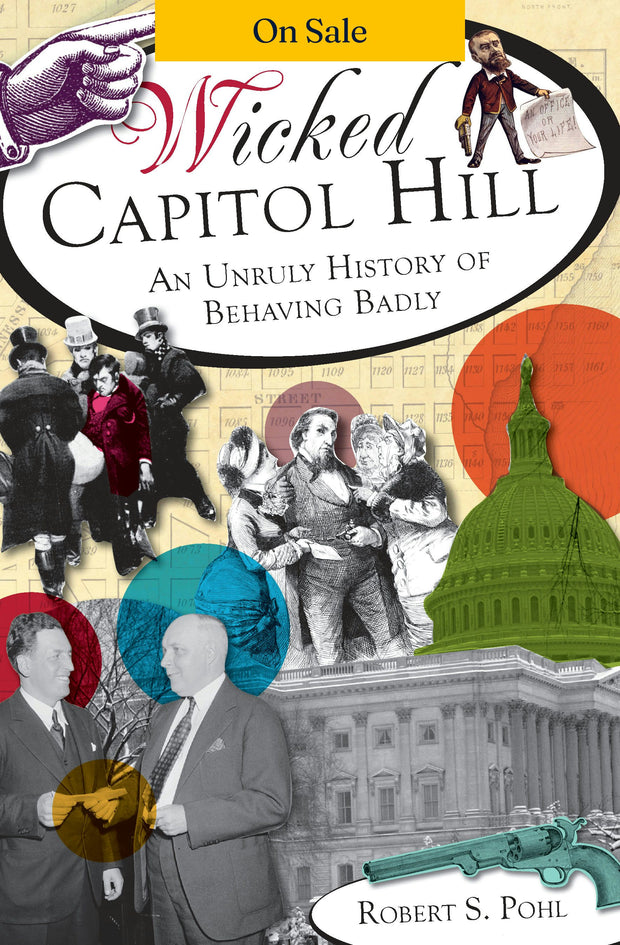 Wicked Capitol Hill: