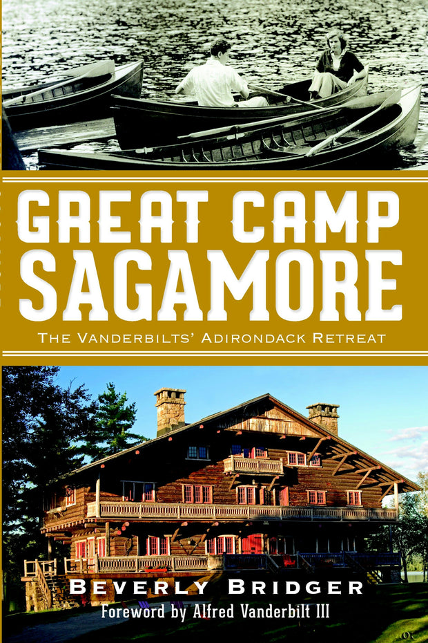 Great Camp Sagamore:
