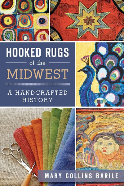 Hooked Rugs of the Midwest