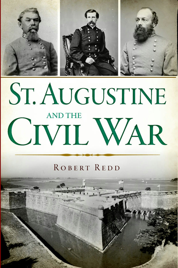 St. Augustine and the Civil War