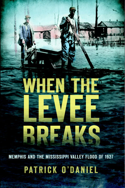 When the Levee Breaks: