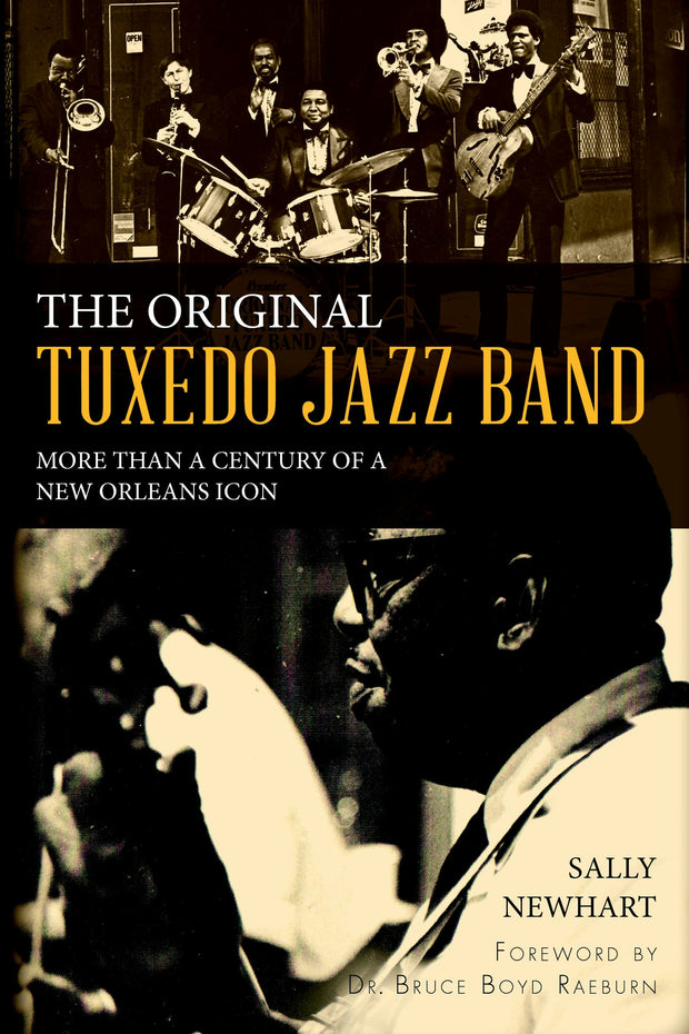 The Original Tuxedo Jazz Band: More than a Century of a New Orleans Icon