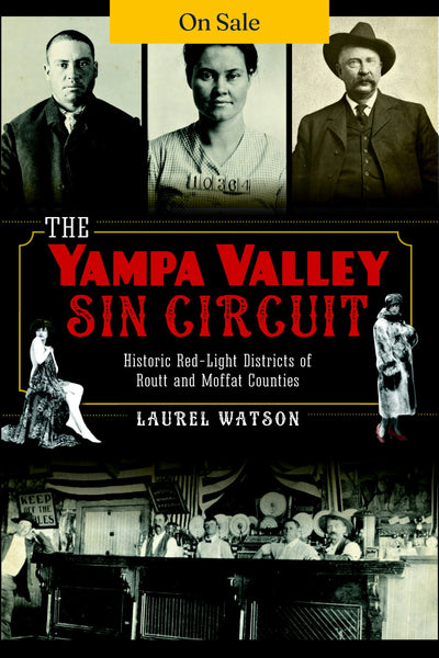 The Yampa Valley Sin Circuit